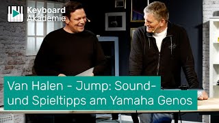 Van Halen - Jump: Sound- und Spieltipps am Yamaha Genos | Power-Tipp