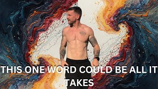 This One Word Could Change Your Whole Perspective