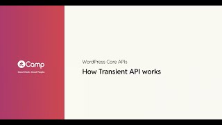 How Transient API works