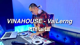 VINAHOUSE - Vailerng x DJ PETH Lai Lai ใหลยูหวาสู ໃຫລຢູ່ຫວາສູ