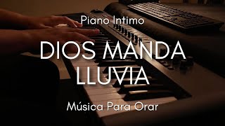 1 HORA MUSICA PARA ORAR Y MEDITAR | SIN ANUNCIOS INTERMEDIOS | DIOS MANDA LLUVIA