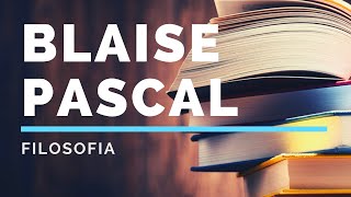 2. Pascal: il senso della vita, il divertissement e i limiti della mentalità comune