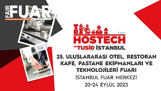 Fuar Dergisi-Horeca Sektörü Hostech By TUSİD'de bir araya geldi