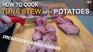 how to cook TUNA STEW with POTATOES  | 67. typical spanish food | MARMITAKO