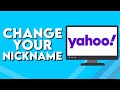 How To Change Your Nickname on Yahoo