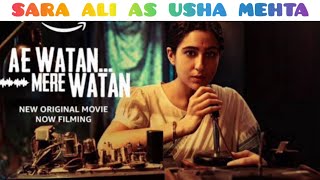 Sara Ali Khan as Usha Mehta in Aye Watan Mere Watan