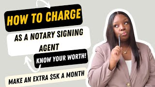 Boost Your Notary Income: The Guide on What to Charge Signing Services and Direct Clients