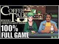 Coffee Talk Episode 2: Hibiscus & Butterfly 100% Full Walkthrough + All Achievements (No Commentary)