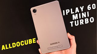 Огляд Alldocube iPlay 60 Mini Turbo - Це кращий міні-планшет до $150🔥🔥🔥 ТОП планшет до $150🔥🔥🔥(4K)