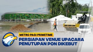 Jelang Upacara Penutupan PON 21 Aceh-Sumut [Metro Pagi Primetime]