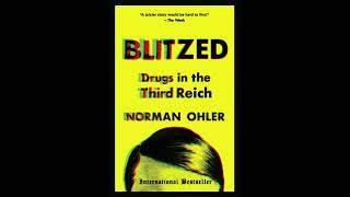 Summary of Blitzed: Drugs in the Third Reich