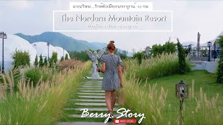 The Nordern Mountain Resort #คาเฟ่เปิดใหม่เพชรบูรณ์ ไม่ไกล #ออกจากตัวเมืองไปแค่ 15 กม.