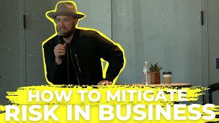 How To Mitigate Risk In Business