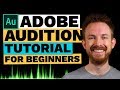 Adobe Audition CC Tutorial for Beginners - Getting Started