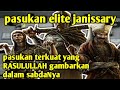 sejarah terbentuk dan bubarnya pasukan elite janissary, pasukan terkuat didunia