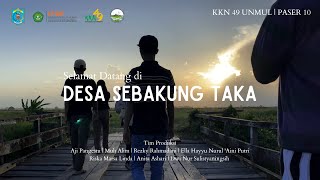 VIDEO PROFIL DESA SEBAKUNG TAKA | KKN 49 UNMUL PASER 10