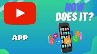 How Does An APP Work