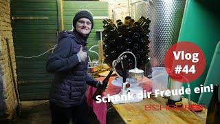 Der Anfang ist gemacht! Wein abfüllen I Schenk dir Freude ein! Vlog #44