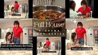 K-Drama Food Series: Episode 1: Full House