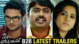 Nannu Dochukunduvate B2B Latest Trailers | Sudheer Babu | Nabha Natesh | Ajaneesh | RS Naidu