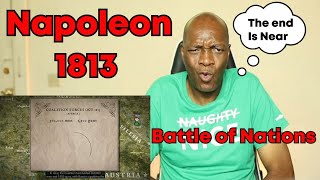 Napoleon 1813: Battle of the Nations (REACTION)