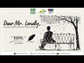 DEAR MR. LONELY - Ramil | June 1, 2022