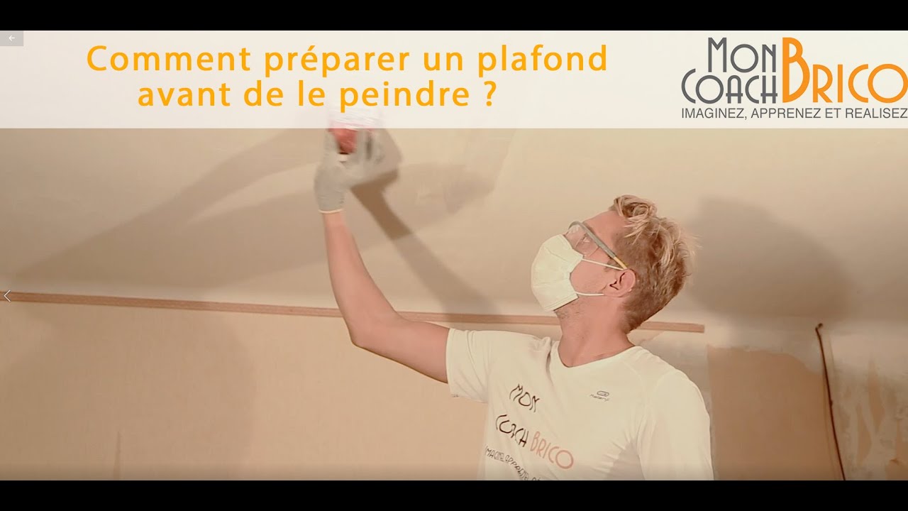 Comment Préparer Son Plafond Avant De Le Peindre ? - YouTube