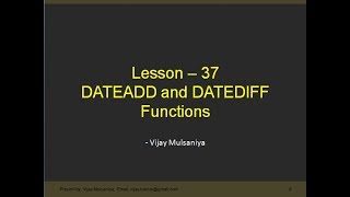 Lesson 37 DateAdd and DateDiff Function