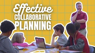 Effective Collaborative Planning | Mathematics in Action