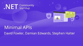 ASP.NET Community Standup - Minimal APIs