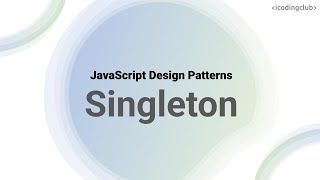 Singleton Pattern in JavaScript Explained | JavaScript Design Patterns | TypeScript Design Patterns