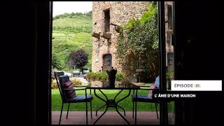 Le Chambard, Hôtel Restaurant \u0026 Spa, Relais \u0026 Châteaux - Episode 3 - L'âme d'une maison