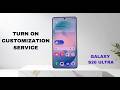 How To Turn ON Customization Service On Samsung Galaxy S26 / S26 Ultra