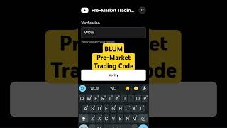 Blum pre market trading code | Today Blum code | Blum task code