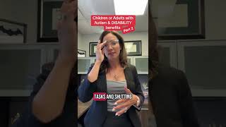 Children or Adults Autism & DISABILITY benefits - Part 2