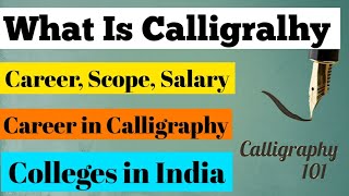 What is Calligraphy | Career, Scope, Salary, College in India | Rakeeb Ahmed