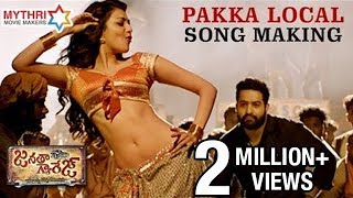 Janatha Garage Telugu Movie Songs | Pakka Local Song Making | Jr NTR | Mohanlal | Samantha | Kajal
