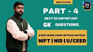 Important General Knowledge Questions for NIFT NID 2025 I PART - 4