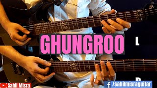 Ghungroo TIGHT Electric Guitar Cover War (Blooper Included :D !! )