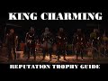 FULL Reputation Guide - King Charming Trophy - Kingdom Come Deliverance