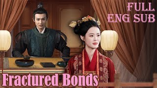 【ENG SUB 】Fractured Bonds #Cdrama #shortfilm