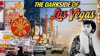 The Darkside of Las Vegas Nevada...The 1970's