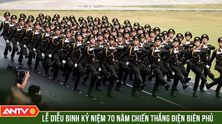 🔴 Lễ diễu binh, diễu hành kỷ niệm 70 năm Chiến thắng lịch sử Điện Biên Phủ [Tường thuật]