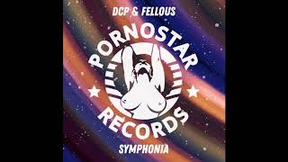 DCP, Fellous - Symphonia (Original Mix)