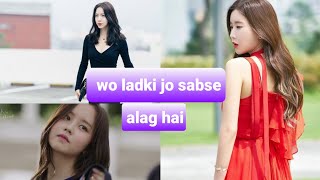 Wo ladki jo sabse alag hai❤// korean multidrama mix// hindi song