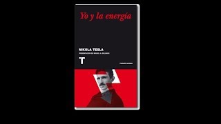 Yo y la Energia  "Nikola Tesla"
