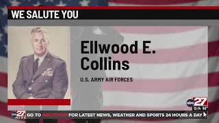 We Salute You: Ellwood E. Collins