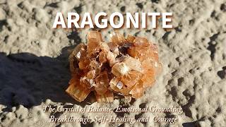 Unearth The Healing Benefits, Origins, and Metaphysical Properties of Aragonite