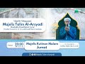 🔴[LIVE]MAJELIS MINGGUAN DAN MAULID HABSYI 03 OKTOBER 2024 | MAJELIS TA'LIM AL-ARSYADI