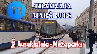 Rīga, 11. tramvaja maršruts, Ausekļa iela - Mežaparks